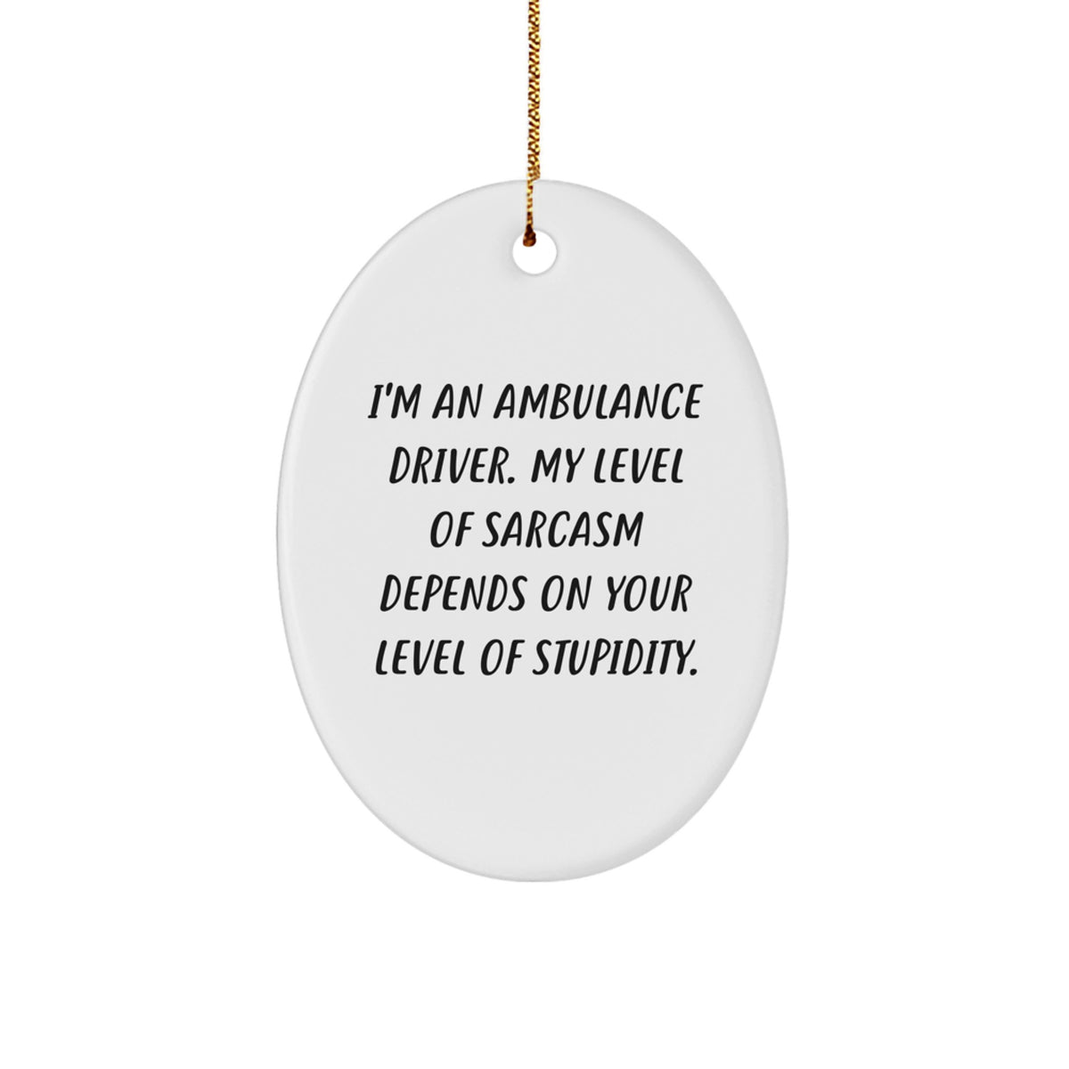 Funny Ambulance Driver Christmas Unique Gift Ornament for Her Present - Image 1