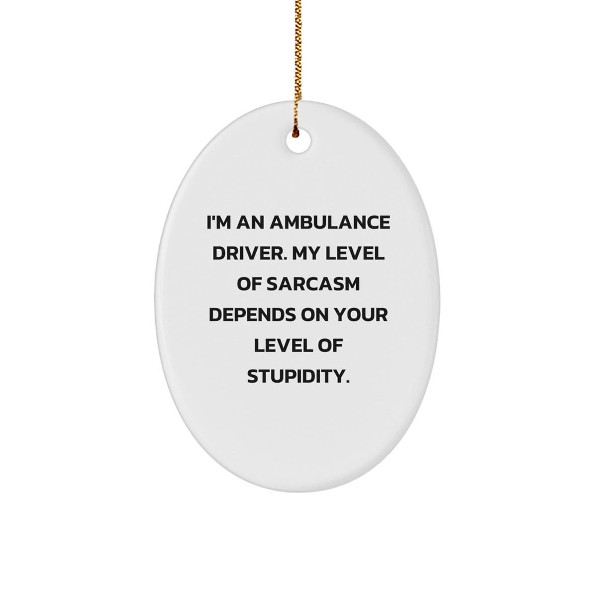 For Him Ambulance Driver Keepsake Christmas Unique Gift Oval White Ornament - Image 1