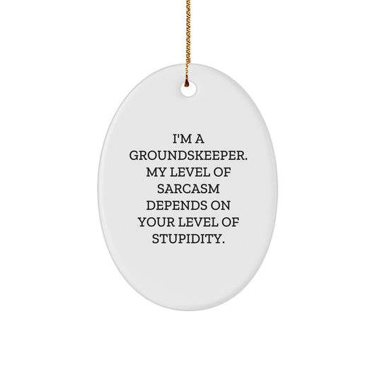 groundskeeper Oval Ornament Gifts from Friends and Family for groundskeeper Men and Women - Image 1