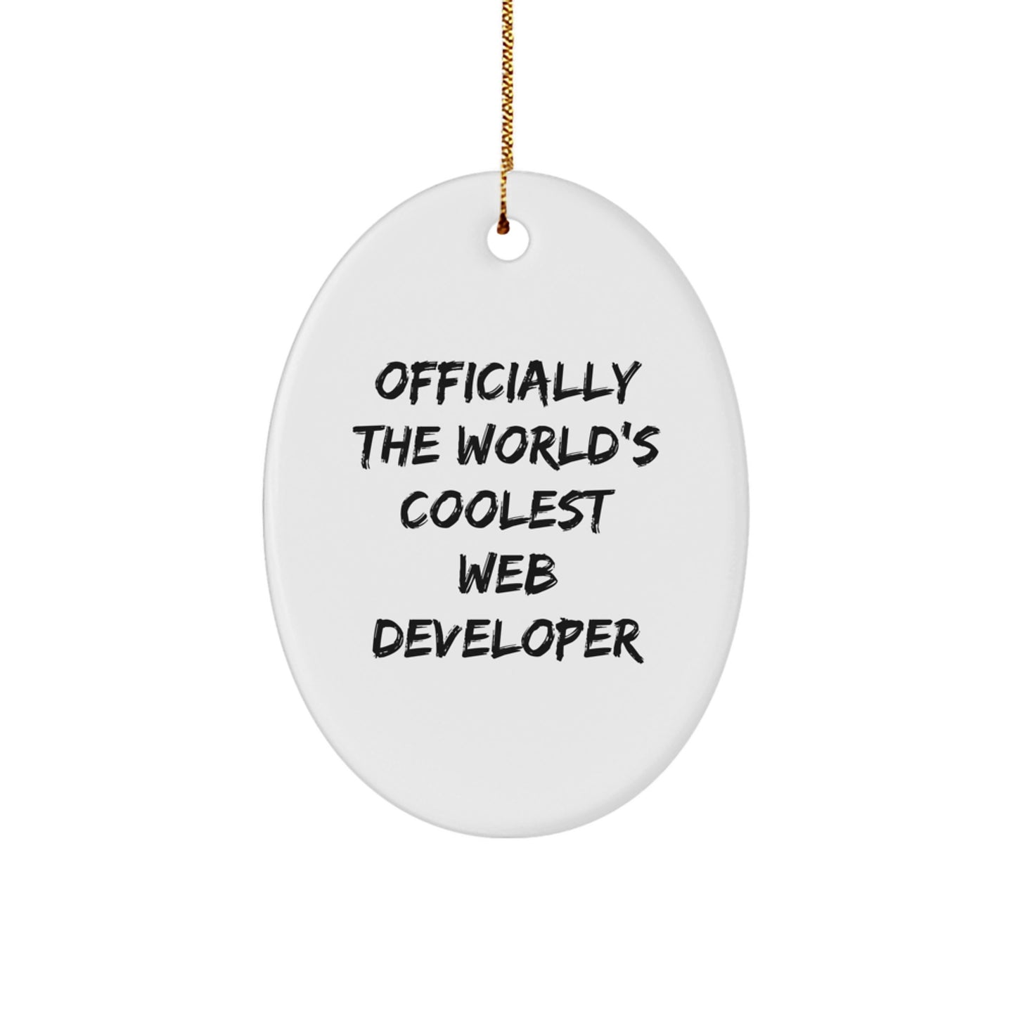 Officially The World's Coolest Web Developer Oval Ornament, Funny Christmas Unique Gifts from Men to Web Developers, Unique Oval Shaped Decorations for Office or Home - Image 1