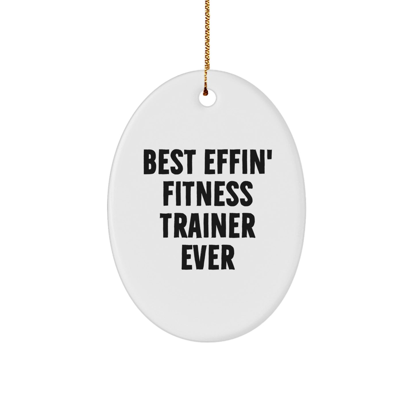 Funny Fitness Trainer Oval Ornament, Gifts from Family for Fitness Trainer, Oval Shape Decorations Perfect for Christmas - Image 1