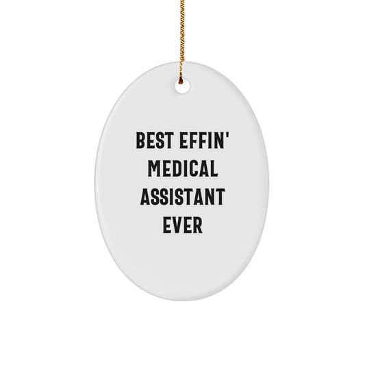 Funny Medical Assistant Oval Ornament Gifts from Friends or Family for Christmas Unique Decorations - Image 1