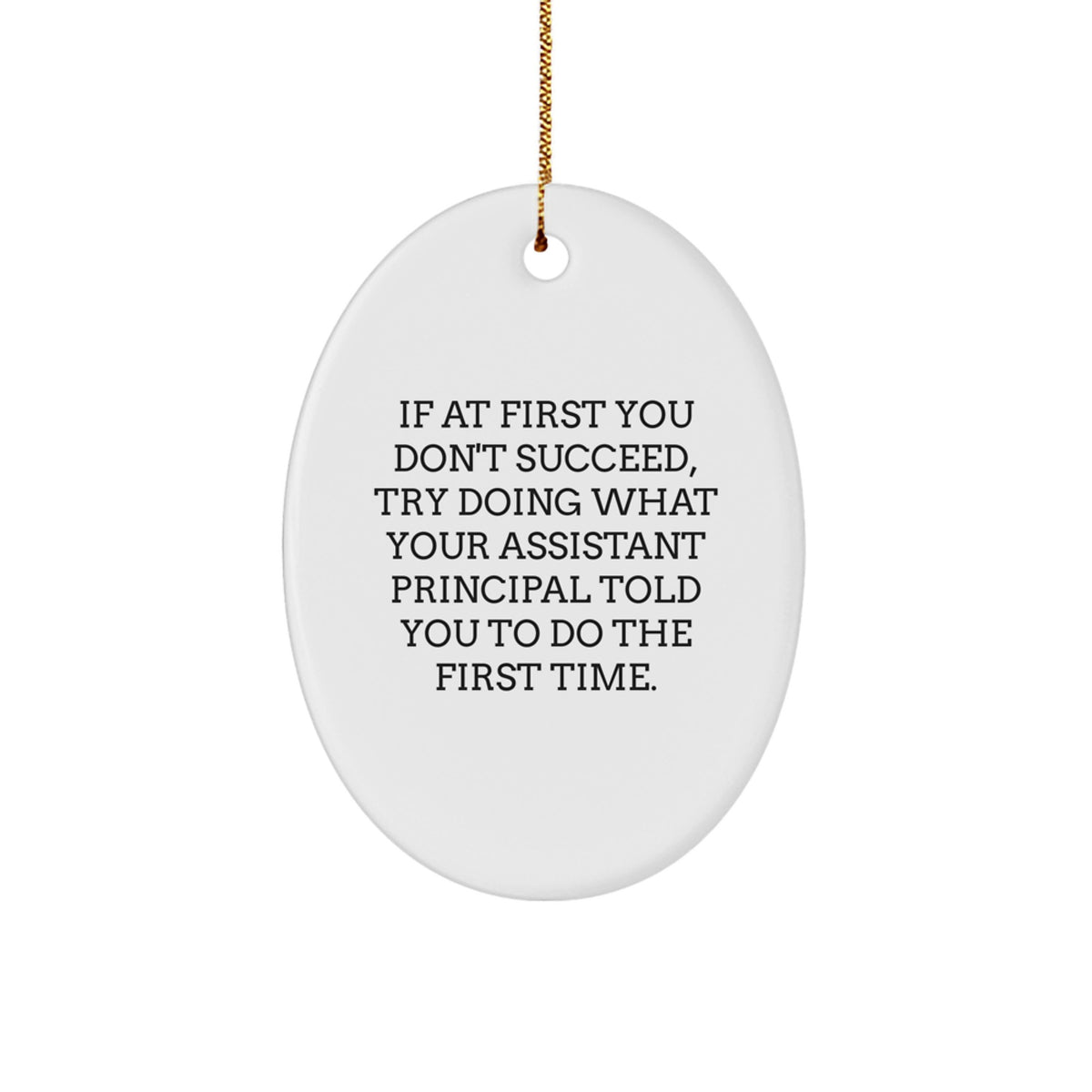 Assistant Principal Oval Ornament for Coworkers Idea Christmas Unique Gift - Image 1