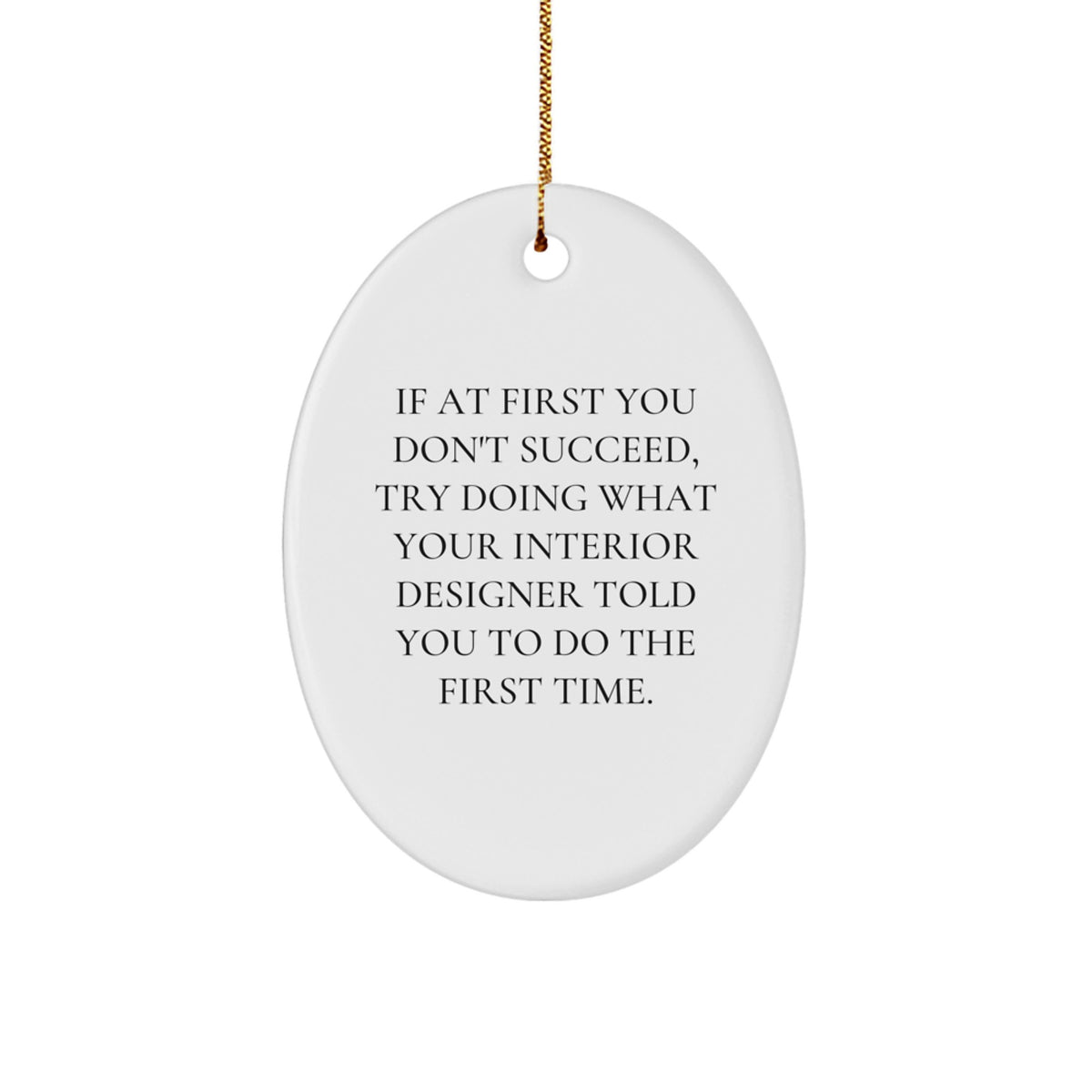 Him Keepsake Interior Designer Christmas Ornament Gift White Oval - Image 1