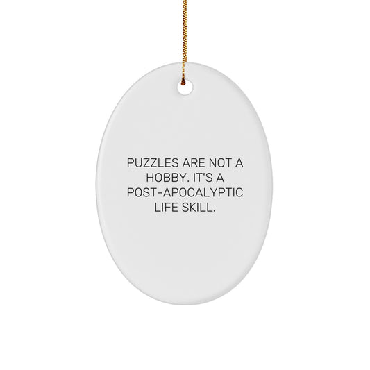 Puzzles Gifts for Friends, Women, or Coworkers - Oval Ornament with Funny Quote, Christmas Unique Present - Image 1