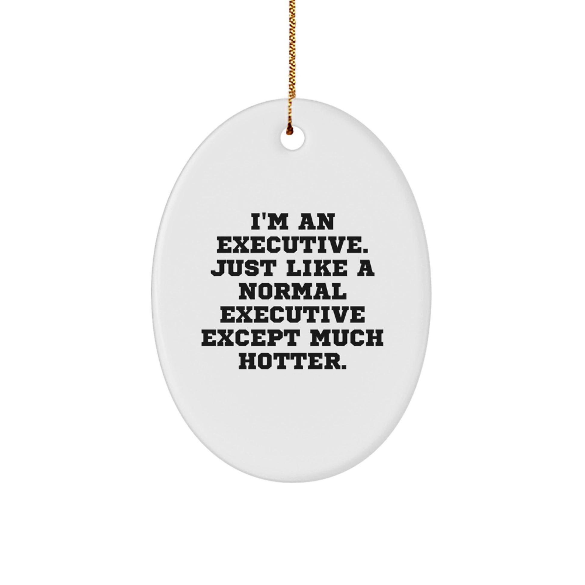 Funny Executive Oval Ornament Gifts from Coworkers, Unique Christmas Unique Gifts for Executive Men, Oval Ornament Executive Desk Decor - Image 1