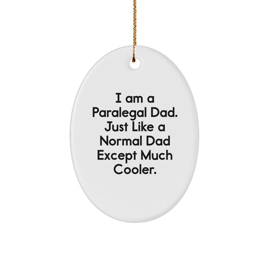 Paralegal Dad Gifts for Men - Funny Oval Ornament, White, Christmas Unique Gifts from Friends - Image 1
