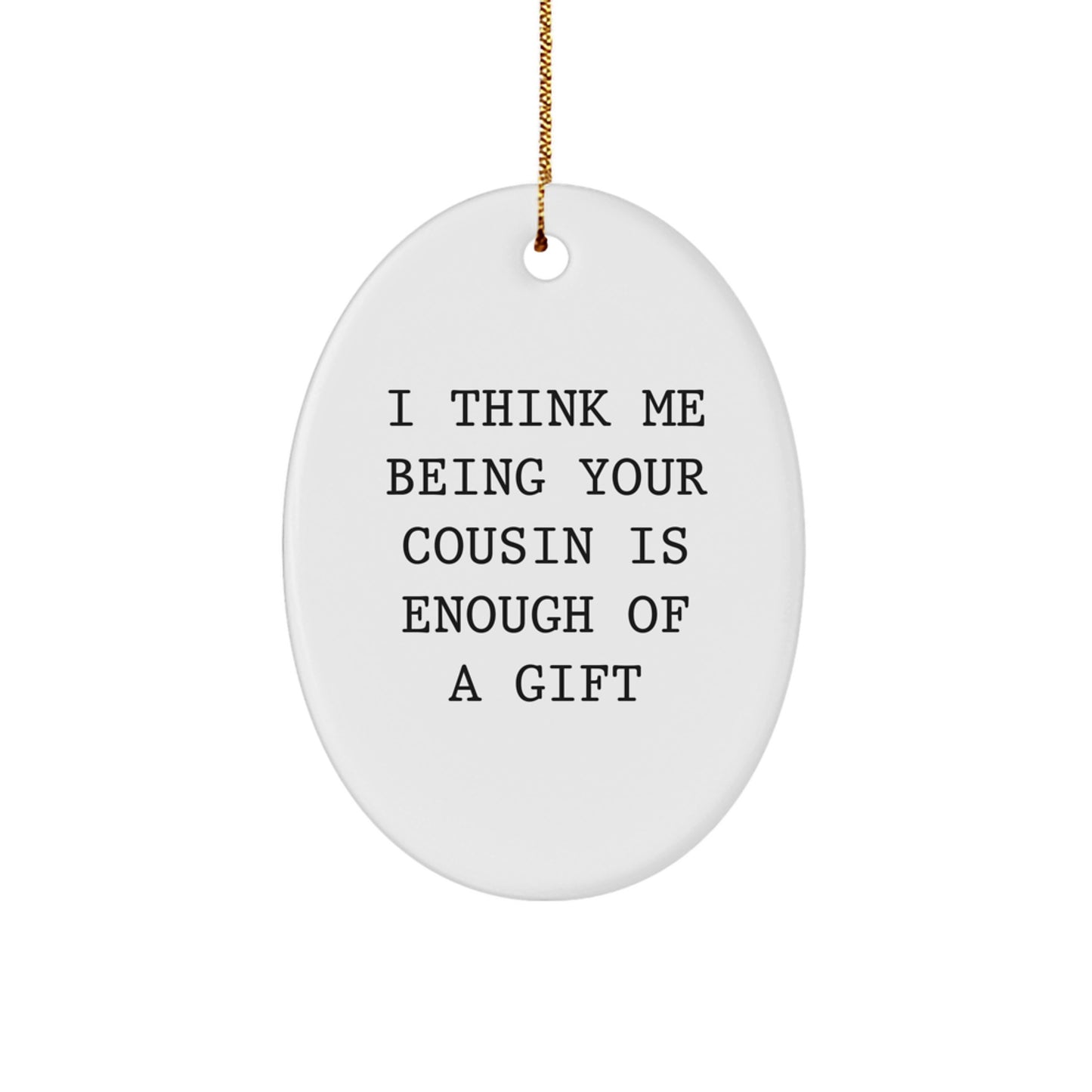 Cousin Love Gifts from Men to Family Members Oval Ornament Unique Christmas Memorable Present - Image 1