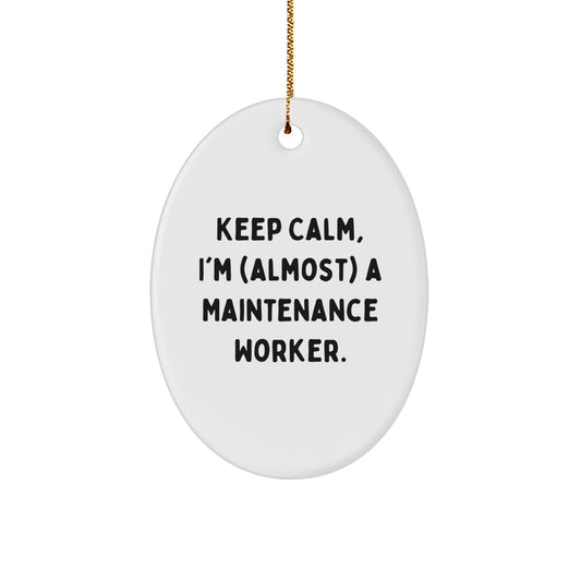 Funny Maintenance Worker Gifts from Friends - Oval Ornament with Keep Calm Quote, Perfect for Christmas - Image 1