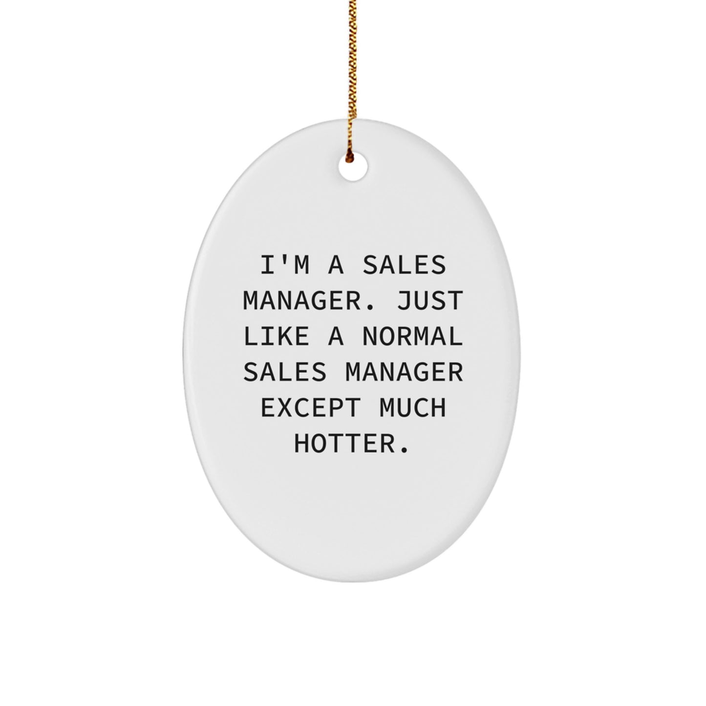 Funny Sales Manager Gifts for Men from Coworkers, Oval Ornament for Christmas Unique Presents - Image 1