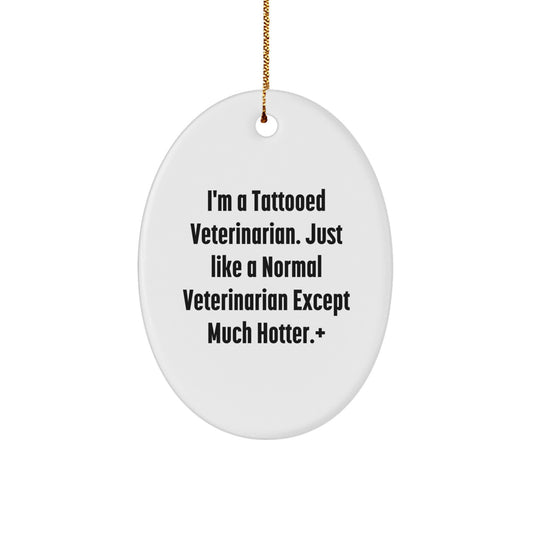 Veterinarian Christmas Ornament Keepsake for Him Tattooed Gift - Image 1