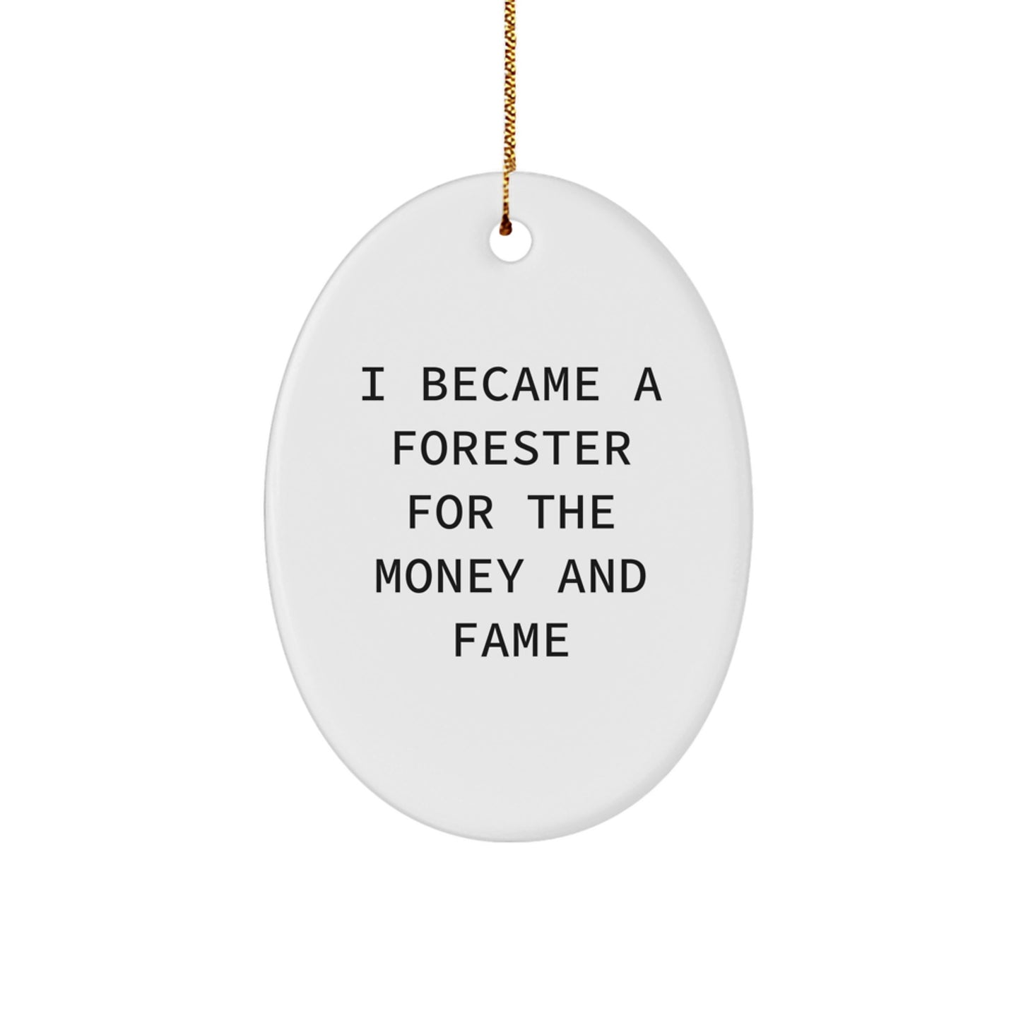 Funny Forester Oval Ornament Gifts from Friends for Christmas Unique Presents Ideas - Image 1