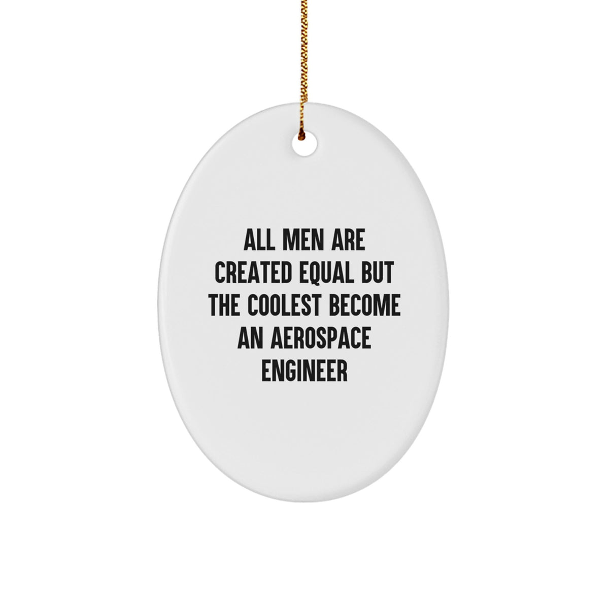 Witty Aerospace Engineer Novelty Christmas Ornament for Friends Gift - Image 1