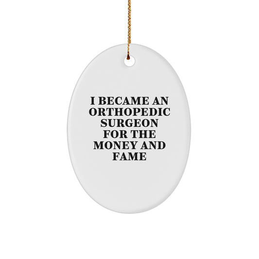 Funny Orthopedic Surgeon Gifts for Men, Oval Ornament for Orthopedic Surgeon, Christmas Unique Gifts from Friends - Image 1