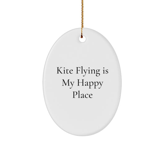 Kite Flying Gifts for Men, Oval Ornament Kite Flying Is My Happy Place, Funny Kite Flying Decor, Gifts from Friends, Christmas Decorations - Image 1