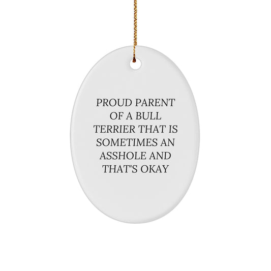 Bull Terrier Dog Lovers' Funny Oval Ornament Gifts from Family for Christmas Unique Decorations - Image 1
