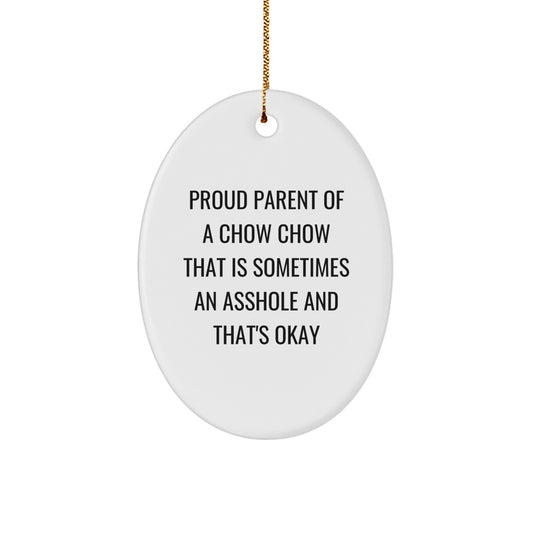 Funny Chow Chow Dog Gifts for Men from Family - Oval Ornament - Proud Parent Quote Christmas Unique Gifts - Image 1