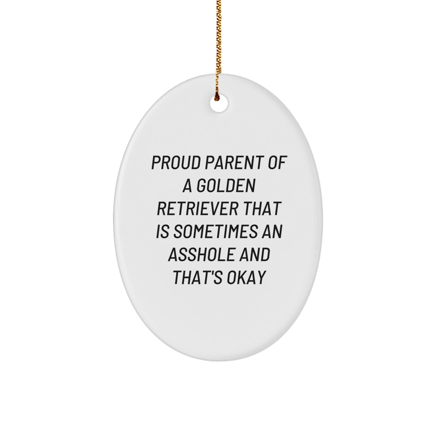 Funny Golden Retriever Dog Gifts for Proud Parents, Oval Ornament Christmas Decorations from Men to Family - Image 1