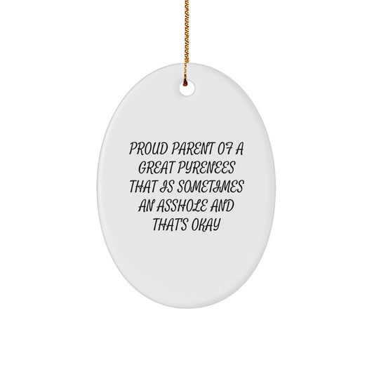 Great Pyrenees Dog Lover Christmas Ornament Funny Quote Gifts for Men Women Friends Family - Proud Parent of a Great Pyrenees - Image 1