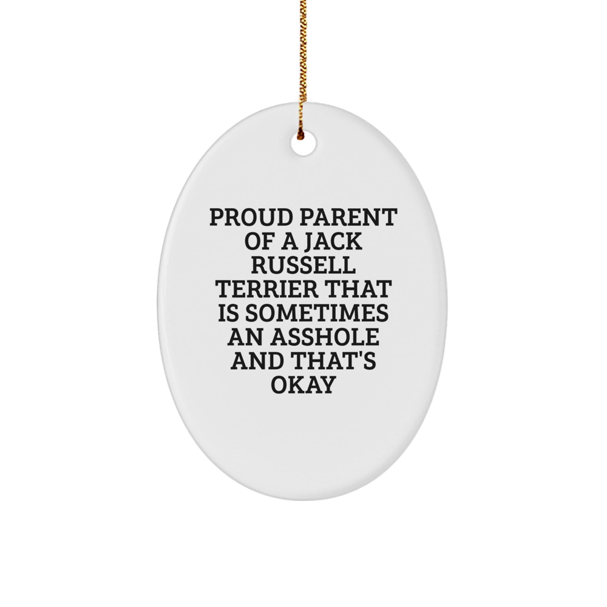 Funny Jack Russell Terrier Dog Gifts from Family to Jack Russell Terrier Dog Owners, Oval Ornament, Christmas Unique Ideas for Proud Parents - Image 1