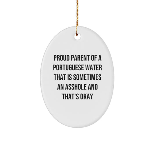 Funny Portuguese Water Dog Oval Ornament Gifts from Proud Parents like You - Christmas Unique Gifts for Portuguese Water Dog Lovers - Image 1
