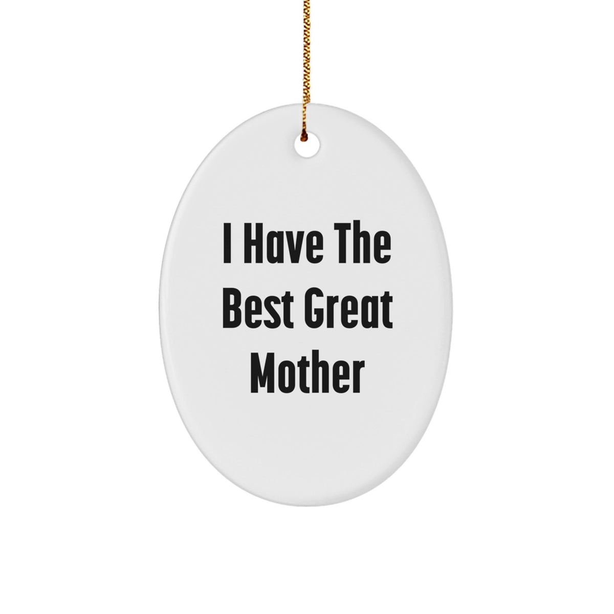 Funny Mother Oval Ornament Gifts from Men to Mother, Great Quotes for Her, Oval Shaped Decorations for Christmas Unique Gifts - Image 1