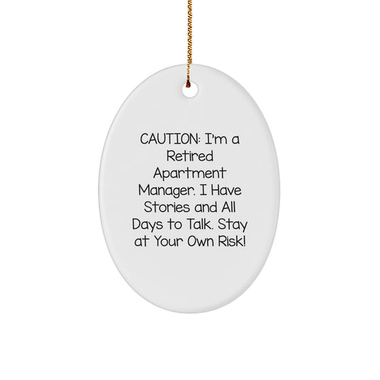 Apartment Manager Humor Oval Ornament, Gift from Friends to Apartment Manager at Christmas Time, Funny Quote - Image 1