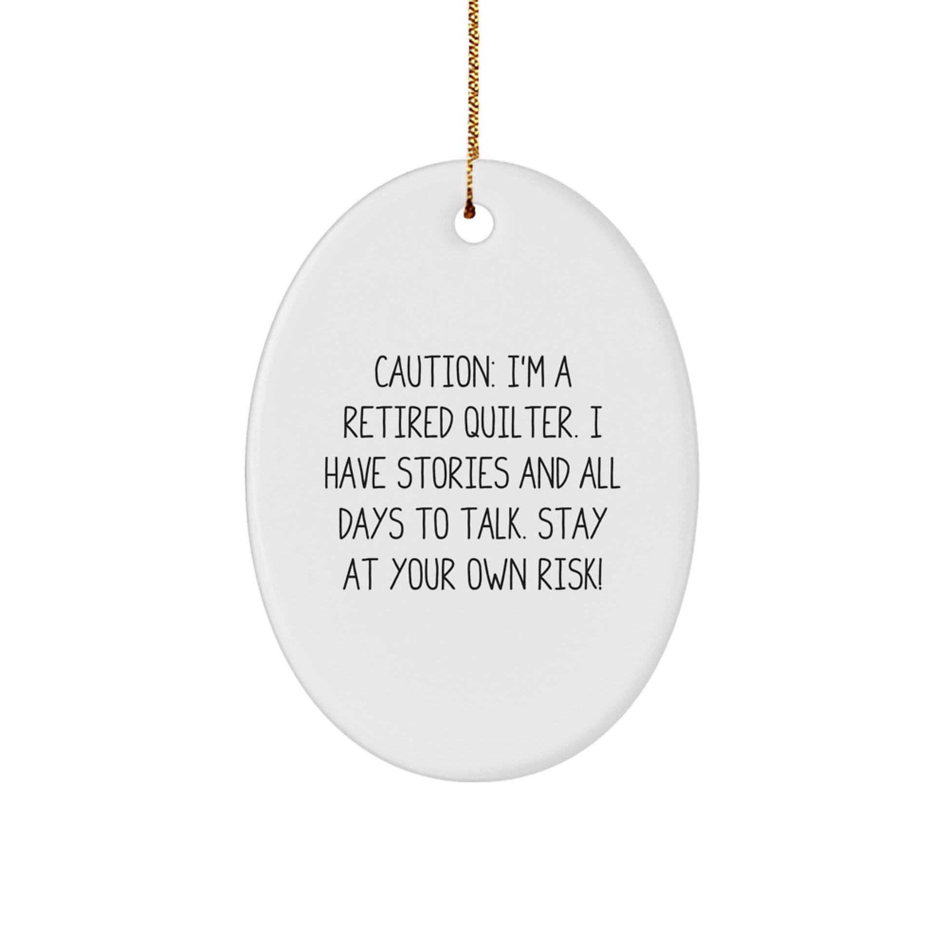 Quilter's Delight, Funny Oval Ornament, Gifts from Friends, Christmas Unique Presents for Quilter - Image 1