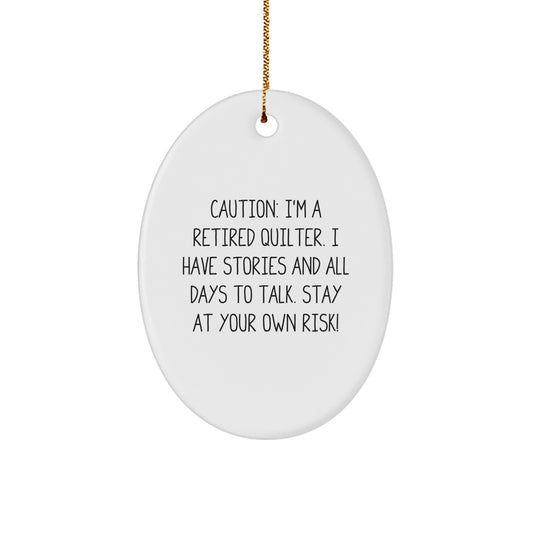 Quilter's Delight, Funny Oval Ornament, Gifts from Friends, Christmas Unique Presents for Quilter - Image 1