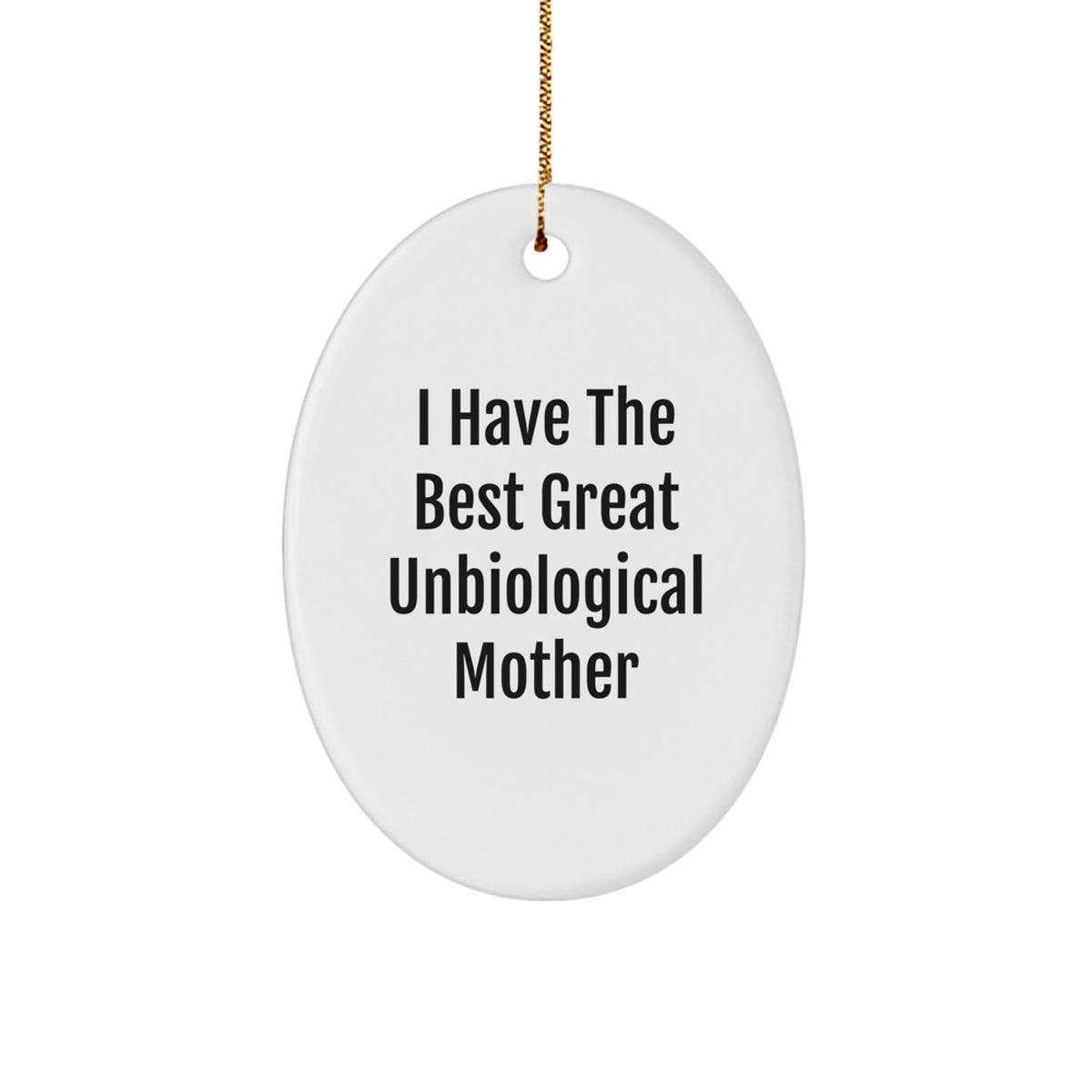 Her Unbiological Mother Keepsake White Christmas Ornament Gift - Image 1