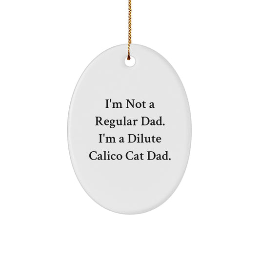 Funny Dilute Calico Cat Gifts for Dad from Men, Christmas Unique Gifts for Him - Image 1