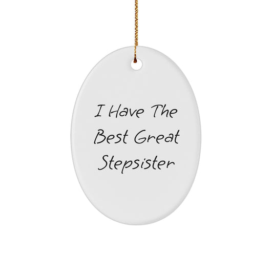 Funny Stepsister Oval Ornament Gifts from Men to Women for Christmas Unique - Image 1