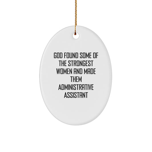 Inspirational Administrative Assistant Gifts from Friends, Funny Oval Ornament for Men or Women Coworkers during Christmas Unique Decorations - Image 1