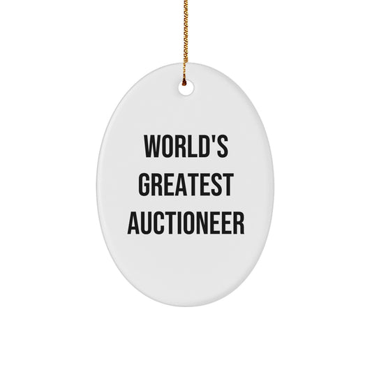 Funny Auctioneer Gifts for Men, Oval Ornament with 'World's Greatest' Quote, Christmas Unique Gifts from Friends to Family - Image 1