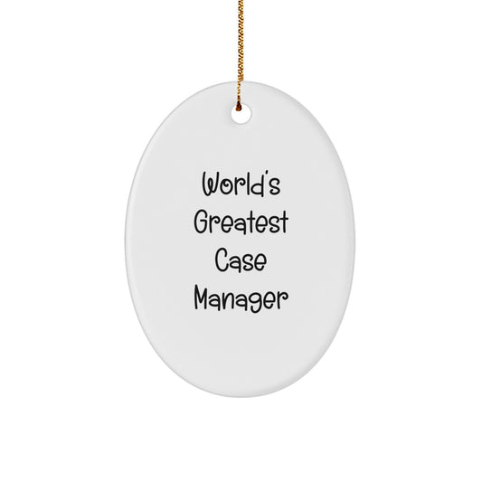 Funny Case Manager Oval Ornament Gifts from Friends for Christmas Unique - Image 1