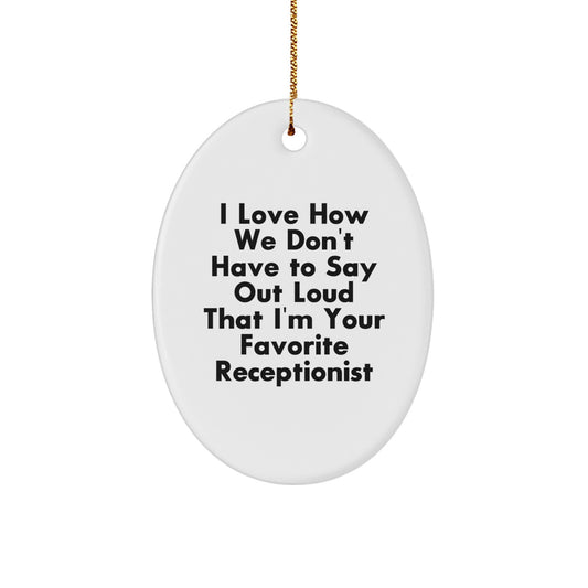 Funny Receptionist Oval Ornament Gifts for Office Staff from Colleagues, Unique Christmas Unique Gifts - Image 1
