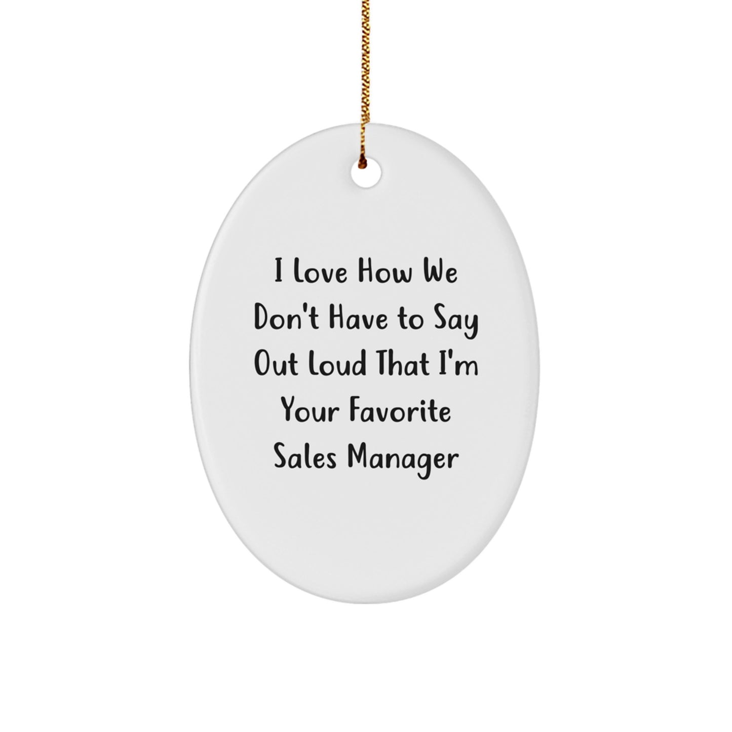 Funny Sales Manager Gifts from Men to Sales Manager Oval Ornament for Christmas Unique Office Decorations - Image 1