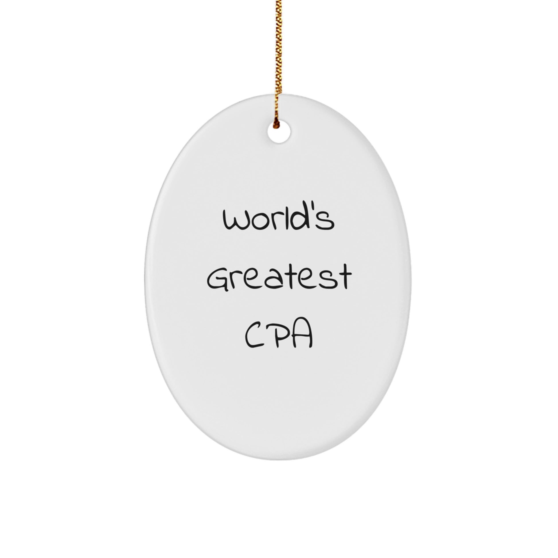 Funny CPA Oval Ornament Gifts from World's Greatest CPA, Christmas Unique Gifts for CPAs, Oval Shaped - Image 1