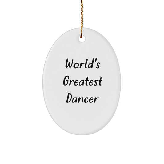 Funny World's Greatest Dancer Dancer Gifts from Men to Dancer Friends and Coworkers Christmas Unique Gifts - Image 1