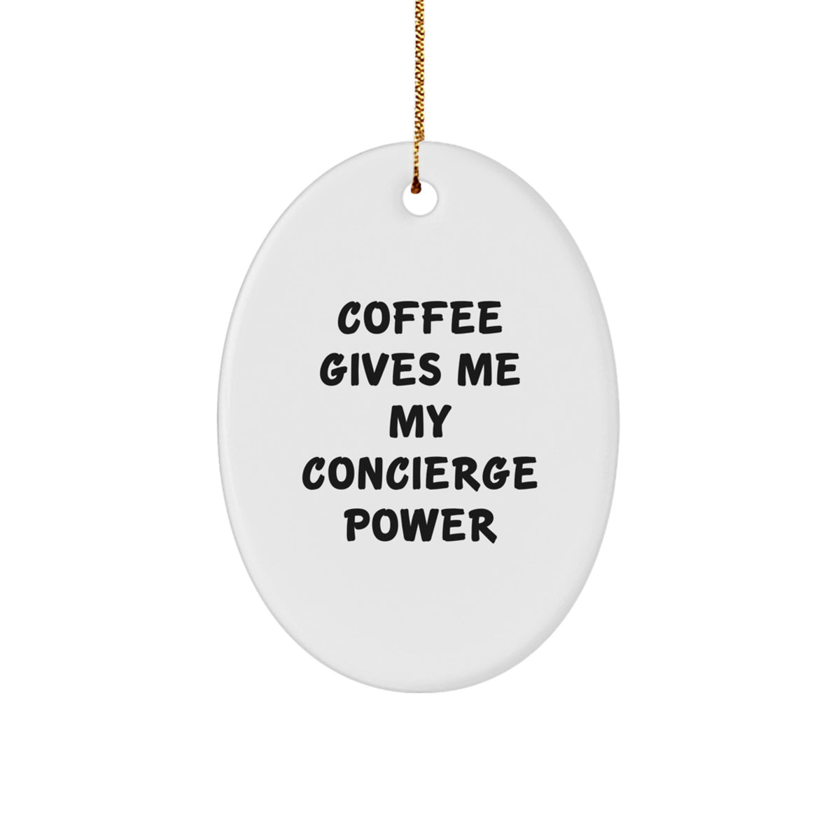 Family Treasure Concierge Christmas Ornament Gift – Coffee Gives Power - Image 1
