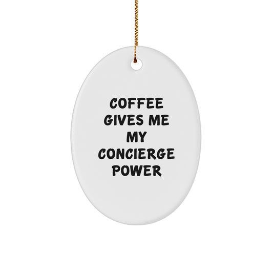 Family Treasure Concierge Christmas Ornament Gift – Coffee Gives Power - Image 1