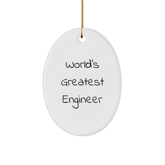 Funny Engineer Gifts, World's Greatest Engineer Oval Ornament, Christmas Unique Gifts from Family to Engineer Friends - Image 1