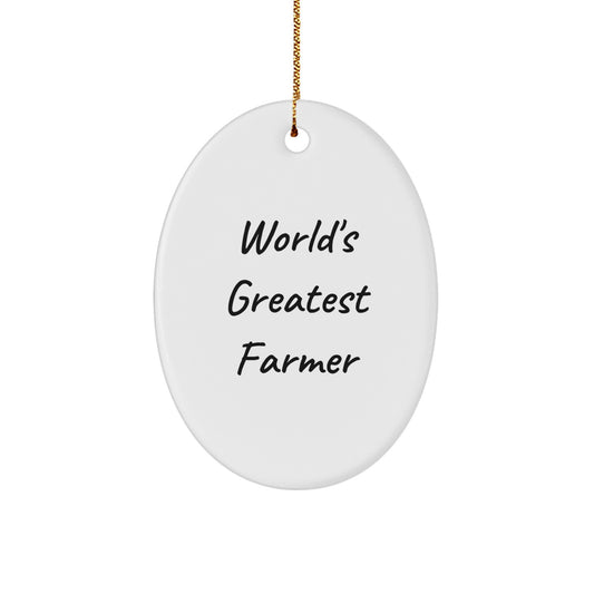 Funny Farmer Gifts - 'World's Greatest Farmer' Oval Ornament for Farmers, Men, Women, Christmas Unique Decorations - Image 1