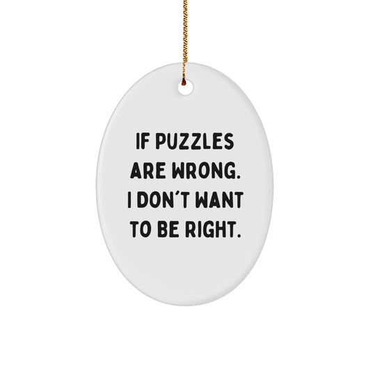 Christmas Puzzles Oval Ornament Funny Quote Gifts for Men Women Friends Coworkers Family - Image 1
