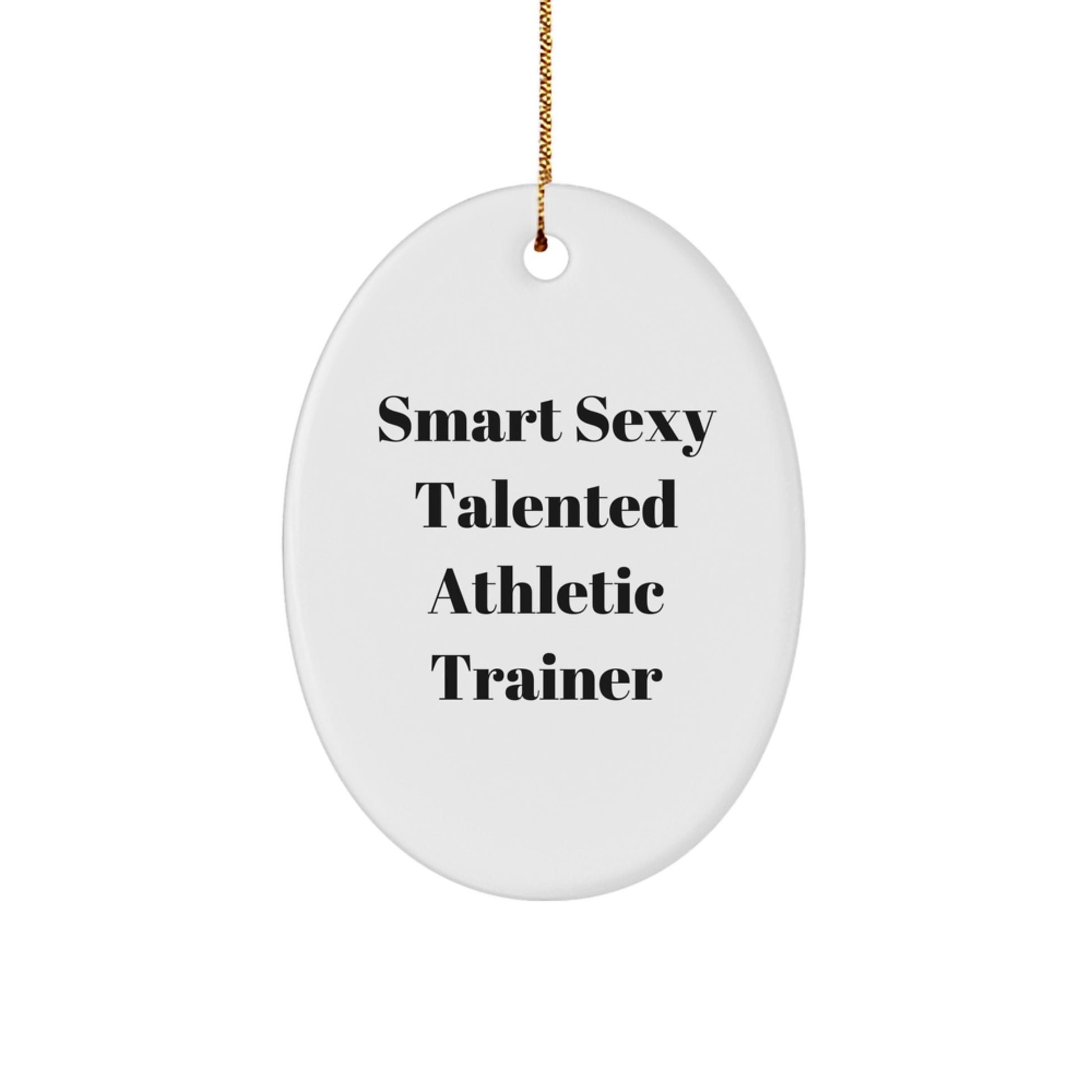 Funny Quote Gifts from Friends for Athletic Trainer Oval Ornament for Christmas Unique Decorations - Image 1