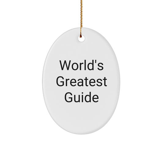 World's Greatest Guide Oval Ornament Gifts from Friends, Family, or Coworkers for Guide Fans - Image 1