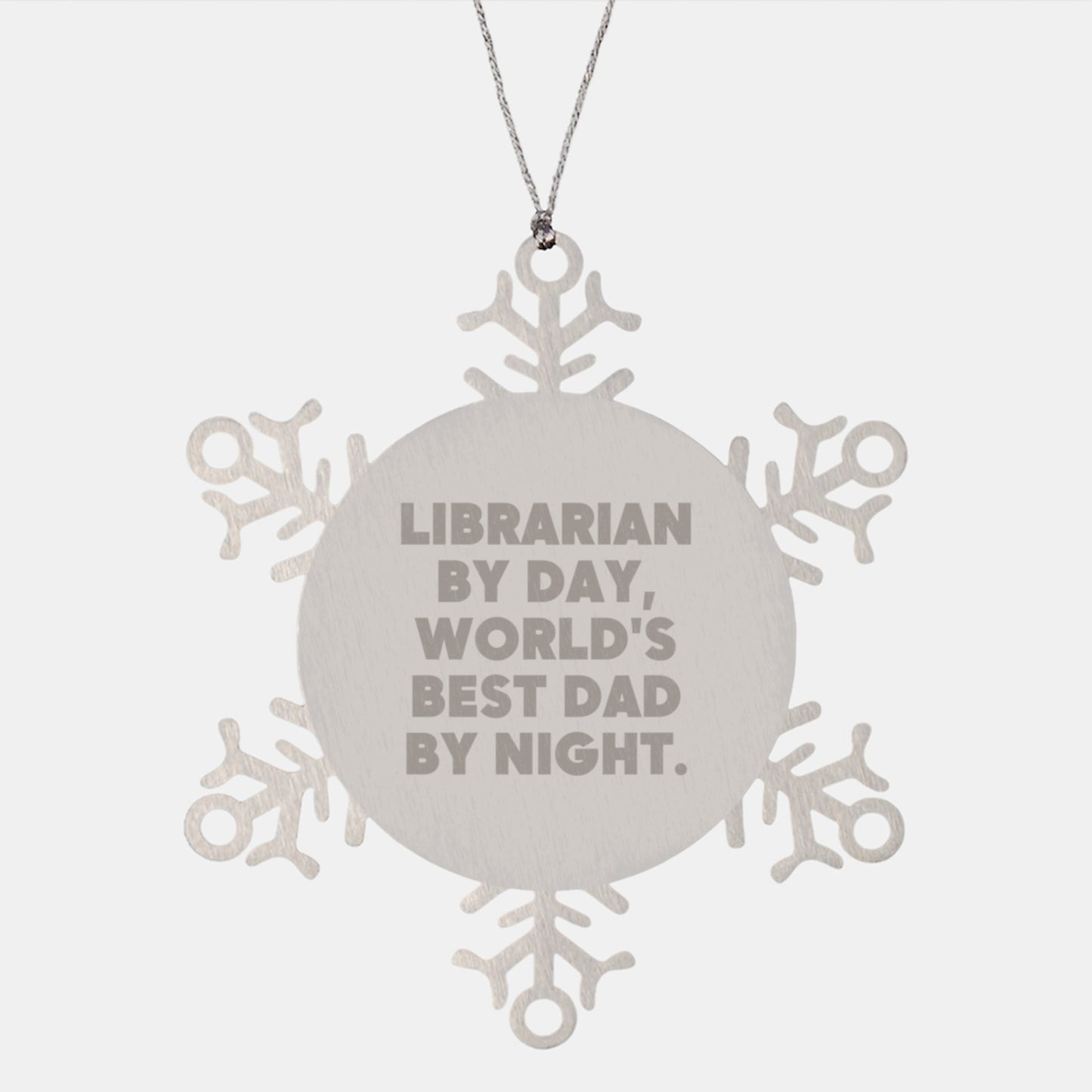 Librarian Snowflake Ornament Gifts from Men to Librarian By Day, World's Best Dad By Night. Funny Librarian Christmas Ornament - Image 1