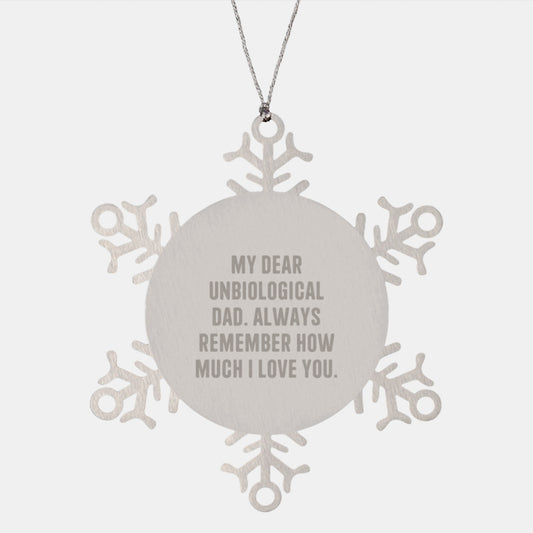Funny Unbiological Dad Snowflake Ornament Gifts from Men to Dad on Christmas Unique Gifts - Image 1