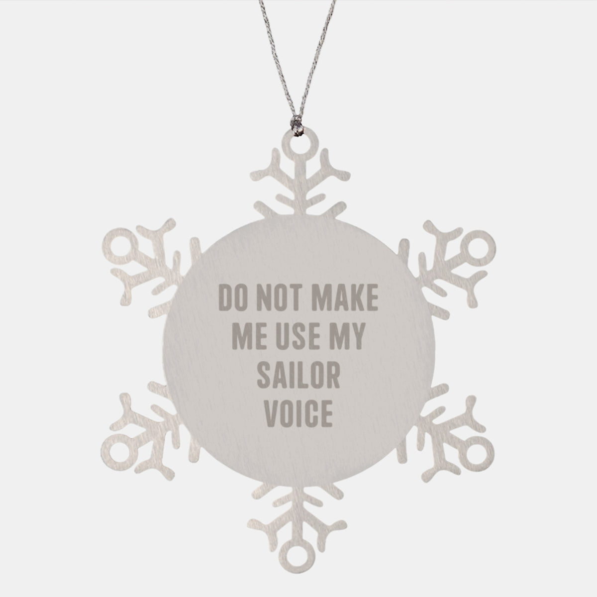 Christmas Gift Sailor Present for Her - Do Not Make Me Use My Sailor - Image 1