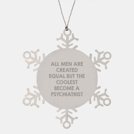 Snowflake Ornament Idea Gift for Coworkers Coolest Become Psychiatrist - Image 1